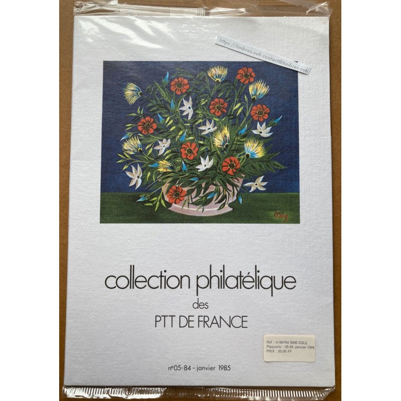 Collection philatélique des PTT de France - n°05-84 - janvier 1985